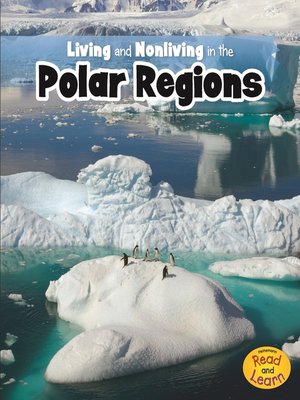 cover image of Living and Nonliving in the Polar Regions